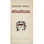 BRYLL E. - Studium. 1963. Debiut prozatorski z odręczną dedykacją autora.