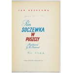 J. Brzechwa - Pán objektív v divočine. 1962. ilustroval J. M. Szancer.