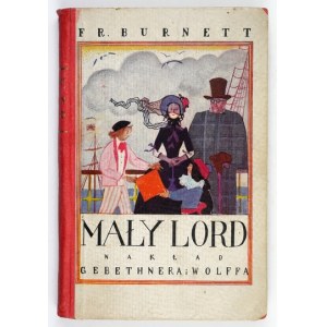 F. H. Burnett - Mały lord. 1927.