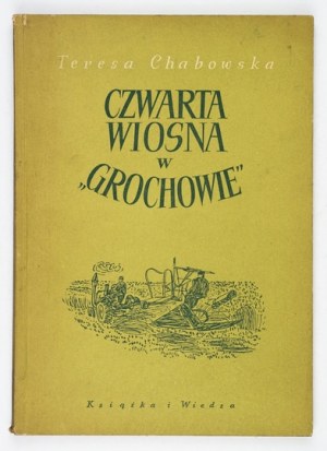 CHABOWSKA Teresa - Czwarta wiosna w 