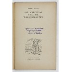 GA£AJ Dyzma - Wie Marciniak ein Ausbeuter wurde. Warschau 1954, Książka i Wiedza. 8, s. 63, [1]....