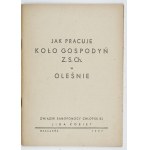 WIE DER Koło Gospodyń Z. S. Ch. in Olesno arbeitet. Warschau 1952. Die Union der bäuerlichen Selbsthilfe und der Frauenbund. 8, s. 38, [1]...