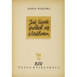 WAZLOWA Janina - Ako Siwek stretol traktor. Rozprávka pre menšie deti. Varšava 1951. Nasza Księgarnia. 8,...
