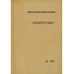 DUVERNOIS Henry - The Observer. Authorized translation by Janina Jaczewska. Warsaw 1930; Tow. Wydawnicze Rój. 16d,...