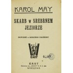 MAY Charles - Treasure in Silver Lake. A novel from the Wild West. Parts 1-3. Warsaw 1925. east, sp. Orient 16d,...
