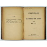 REPORT on the activities of the Ossoliński National Institute for the year 1878. lvov 1878. ossolineum. 8, s. 70, [2]...