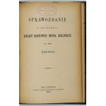 BERICHT über die Tätigkeit des Zakład Narodowy Imienia Ossolińskich für das Jahr 1885. lvov 1885. ossolineum. 8, s. 90, [1]...