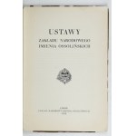 USTAWY Zakładu Narodowego imienia Ossolińskich. Lwów 1935. Ossolineum. 8, s. 144, [1]....