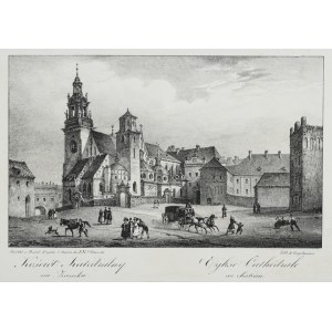 [KRAKÓW]. Kościół Katedralny na Zamku. Eglise Cathedrale au cháteau. Litografia form. 11,2x18,2 na ark. 14,...