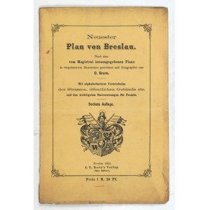 [WROCŁAW]. Neuer Plan von Breslau nach dem vom Magistrat herausgegebenen Plan in vergrösserter Masstabe. Dreifarbig ...