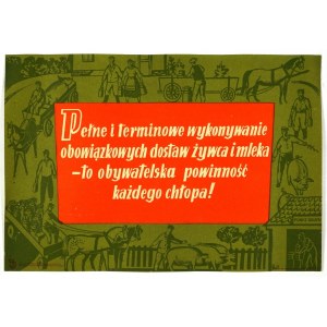 KOBAK Tadeusz - Pełne i terminowe wykonywanie obowiązkowych dostaw żywca i mleka - to obywatelska powinność każdego chło...