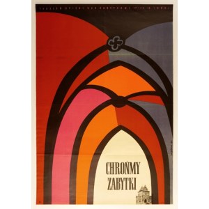 GÓRKA Wiktor - Chrońmy zabytki. Týždeň pamiatkovej starostlivosti [...]. 1956.