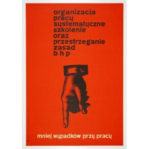ŚWIERZY Waldemar - Organizace práce, systematické školení a dodržování pravidel bezpečnosti a ochrany zdraví při práci -...