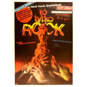 DYBOWSKI Witold - To tylko rock. [1984].