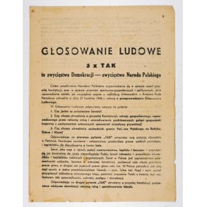 Die Volksabstimmung. 3 x Ja ist ein Sieg für die Demokratie - ein Sieg für die polnische Nation. Das Ziel, die polnische Nation zu befähigen ...