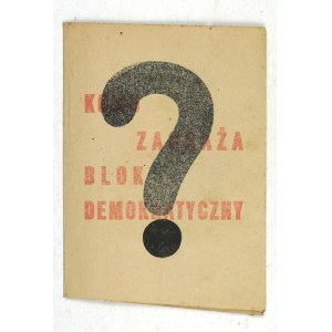 Folder wydany przed wyborami do Sejmu Ustawodawczego przeprowadzonymi 19 I 1947.