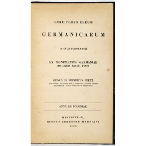 ANNALES Poloniae ex recensione Arndtii et Roepellii in usum scholarum ex monumentis Germaniae historicius recudi. Hannov...