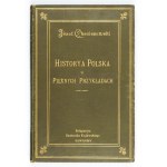 CHOCISZEWSKI Józef - Historya polska w pięknych przykładach przedstawiona. Zbiór wzorów dzielności,...