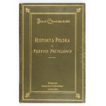 CHOCISZEWSKI Józef - Historya polska w pięknych przykładach przedstawiona. Eine Sammlung von Mustern der Tapferkeit,...