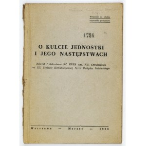 Khrushchev's secret 1956 paper on the cult of the individual.