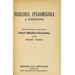 DUNIN-KARWICKI Józef - Aus der nebligen und kürzlich vergangenen Vergangenheit. Opowiadania historyczne. Warschau 1902. druk. A....