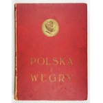 HUSZÁR Karol - Poland and Hungary. Polish-Hungarian relations in history, culture and economy. Editor in charge ...