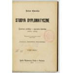 KLACZKO Julian - Studya dyplomatyczne. Sprawa polska - sprawa duńska (1863-1865). Cz. 2. Tłum. [...] K....