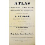 LE SAGE A. - Atlas historyczny, genealogiczny, chronologiczny, geograficzny, znany powszechnie pod nazwiskiem ......