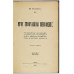 [ROLLE Antoni]. Dr. Antoni J. [Pseud.] - Neue historische Kurzgeschichten. Wyd. III. Lwow 1907....