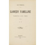 TURKUL Jan - Gawędy familijne z XIX wieku. Published by L[udwik] Ż[ytyński]. Kraków. 1897. circulation of the author. 8, s. 93, [3]....