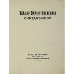 CHRZĄŃSKI [Stanislaw] - Tablice odmian herbowych. Warsaw 1909. published by Juliusz Ostrowski. Pressed and lithographed by Antoni F...