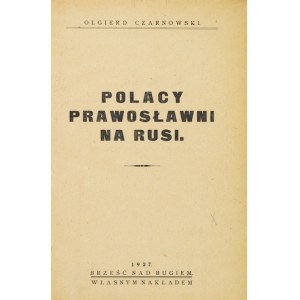 Polacy prawosławni na Rusi, Poczet Polaków wyniesionych do godności szlacheckiej i 3 inne tytuły.