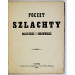 POCZET szlachty galicyjskiej i bukowińskiej. Lwów 1857. druk. Inst. Stauropigianski. 4, s. [2], XIV, [2], 335, [2].....