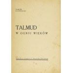 ZADERECKI T. - The Talmud in the fire of the ages. 1936. with dedication by the author.