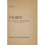 ZADERECKI Tadeusz - Talmud w ogniu wieków (Wyd. II niezmienione). Warszawa [cop. 1936]. Księg. F. Hoesicka. 8, s. VII, [...