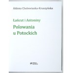 Polowania u Potockich. 2017. W luksusowej, złoconej oprawie.