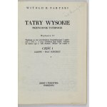 W. PARYSKI - Tatry Wysokie. Cz. 1-25 + 1-8. Komplet pierwszego wydania i wznowienia cz....