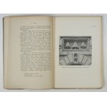 CHMIEL Adam - Häuser von Krakau. Floryańska-Straße. Teil 1-2 [in 3 Bänden]. Kraków 1917-1920....