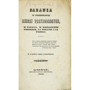 [GIŻYCKI Franciszek Ksawery] - Štúdie na tému prírodných vecí, v Galícii,...