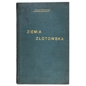 KRAJNA-WIELATOWSKI Andrzej - Ziemia Złotowska. Mit 2 Karten und 40 Abbildungen. Poznań 1928. druk. Zustand. 8, s....