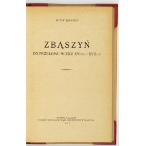 KRASOŃ Józef - Zbąszyń an der Wende des 16. und 17. Jahrhunderts. Zbąszyń 1935. Städtische Sparkasse. 8, s....