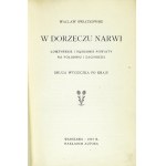 ŚWIĄTKOWSKI Wacław - W dorzeczu Narwi. Łomżyńskie i sąsiednie powiaty na południu i zachodzie....