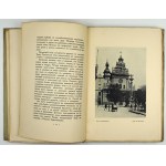 VEREŠČAGIN V[asilij] A. - Staryj Lvov. Petrograd 1915. Tipografija Sirius. 4, s. 140, [2], tabl. 57....