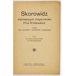 WOJCIECHOWSKI Wacław, SPANDOWSKI Paweł - Skorowidz ważniejszych miejscowości Prus Królewskich według nazw polskich i nie...
