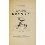 ZUBRZYCKI J[an] S[as] - Z podań Krynicy. Lwów 1922. Księg. Marji Skulskiej. 8, s. 44....