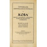 OFFIZIELLER Ausstellungs-Katalog der KOBA Grosse Allgemeine Jubiläums-Koch- und Backkunst-Ausstellung....