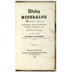 KREYSIG Frid[rich] Lud[wig] - Wody mineralne naturalne i sztuczne karlsbadzkie, embskie, marienbadzkie,...