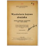 ŁUCZYŃSKI Jan - Wyszkolenie bojowe strażaka według programu szkolenia I-go i II-d stopnia. Issue IX....