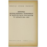 PROKOPP Mikołaj Izydor - Historja bezpieczeństwa ogniowego w Królestwie Polskiem w latach 1831-1855....