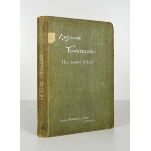 [ALQUIÉ de RIEUPEYROUX Louise] - Zwyczaje towarzyskie (Le savoir-vivre) w ważniejszych okolicznościach życia przyjęte, w...